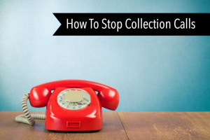 stop debt collection calls