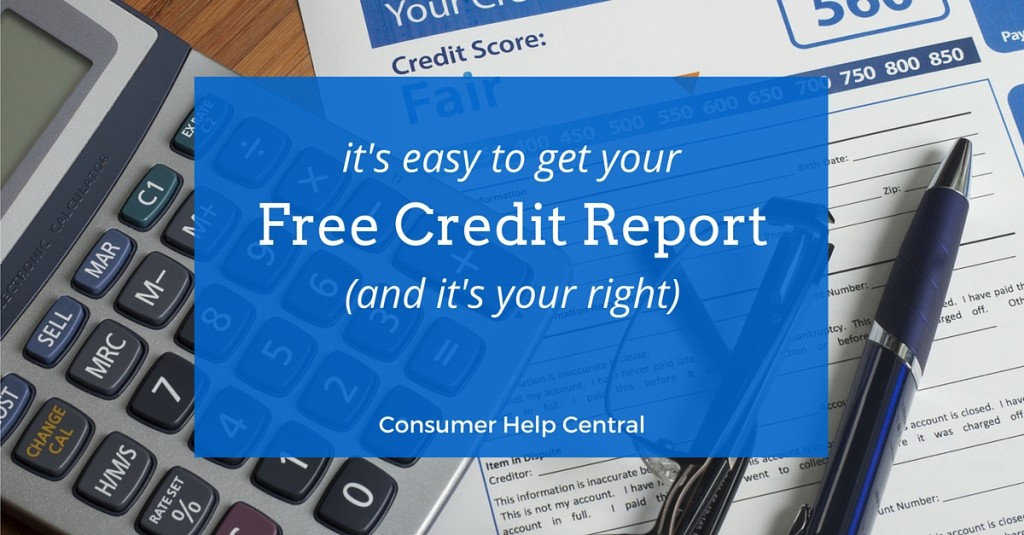 See How to Get Your Credit Report - Absolutely Free
