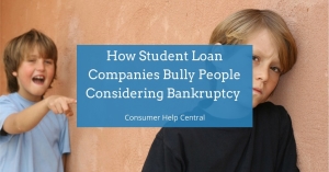 student loan bankruptcy bully